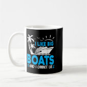 I Like Big Boats And I Cannot Lie Funny Cruise Shi Koffiemok (Links)