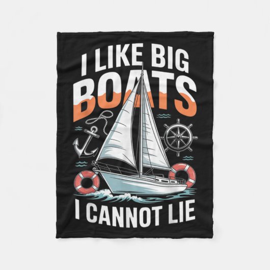 I Like Big Boats I Cannot Lie - Funny Sailing &amp Fleece Deken (Voorkant)