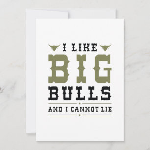 I Like Big Bulls And I Cannot Lie Bedankkaart