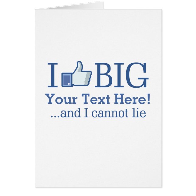 I Like Big Personalized with Your Text Creation (Devant)