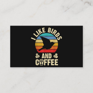 I like Birds & Coffee Funny vintage Birds theme lo Visitekaartje