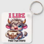 I Like Coffee More Than People  Sleutelhanger (Achterkant)