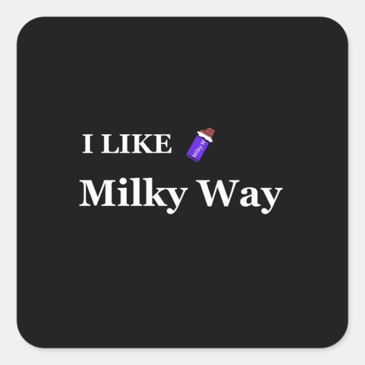 i like milky way vierkante sticker (Voorkant)