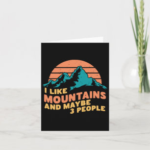 I Like Mountains And Maybe 3 People Hiking Camping Kaart