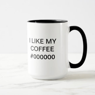 I LIKE MY COFFEE #000000 - Mug for Webdesigners Mok