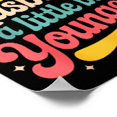 I Like My Husband A Little Bit Younger Funny Women Poster (Hoek)