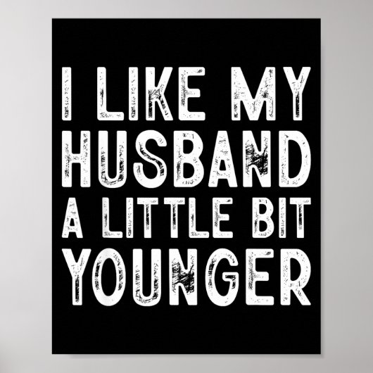 I Like My Husband A Little Bit Younger  Poster (Voorkant)