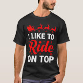 I Like To Ride On Top Funny Santa Couples Matching (Voorkant)