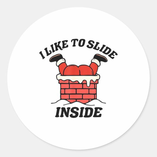 I Like To Slide Inside Funny Santa Couple Matching Ronde Sticker (Voorkant)