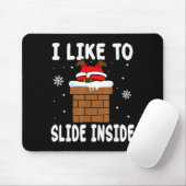 I Like To Slide Inside Funny Xmas Couple Muismat (Met muis)