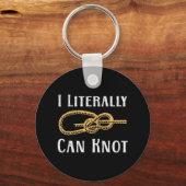 I Literally Can Knot Fun Knotting Pun Camping & Cl Sleutelhanger (Voorkant)