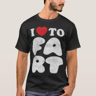 I Loto Fart Funny Humour T-Shirt pour Pranksters
