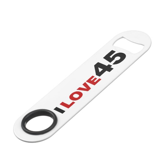 I Love 45 (Dos Angle)