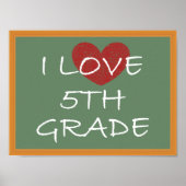 I Love 5th Grade Poster (Voorkant)