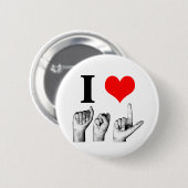 I Love A-S-L Ronde Button 5,7 Cm (Voorkant /achterkant)