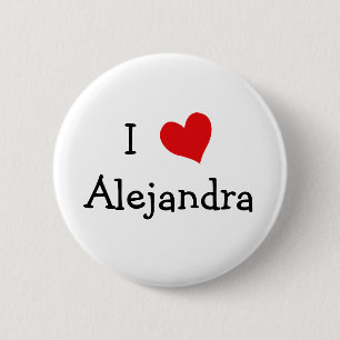I Love Alejandra Ronde Button 5,7 Cm