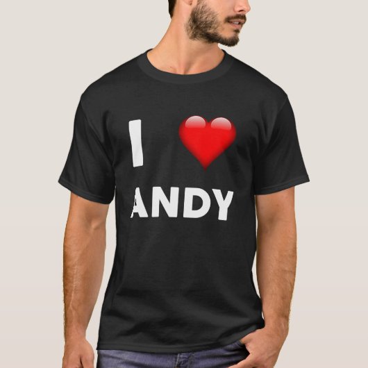 I Love ANDY Name T-shirt (Voorkant)