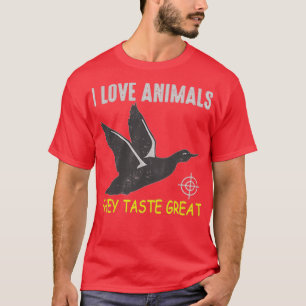 I love animal they taste great t-shirt