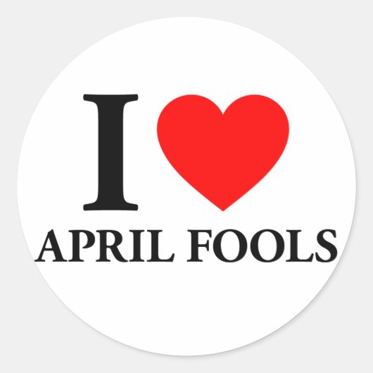 I Love April Fools Ronde Sticker (Voorkant)