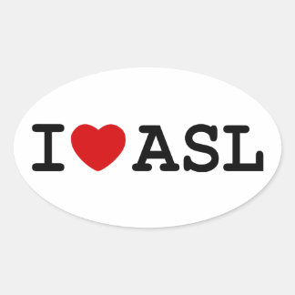 I Love ASL Ovale Sticker