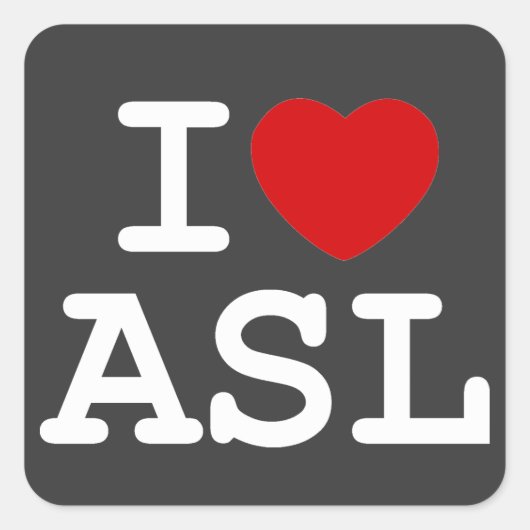 I Love ASL Vierkante Sticker (Voorkant)