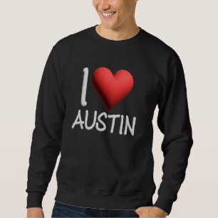 I Love Austin Name Persoonlijke Mannen Guy BFF Fri Trui