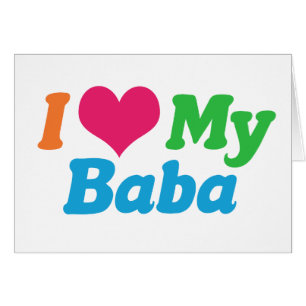 I Love Baba Card