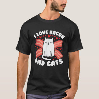 I Love Bacon And Cats Cute Kitty Cat Feline Breakf T-shirt