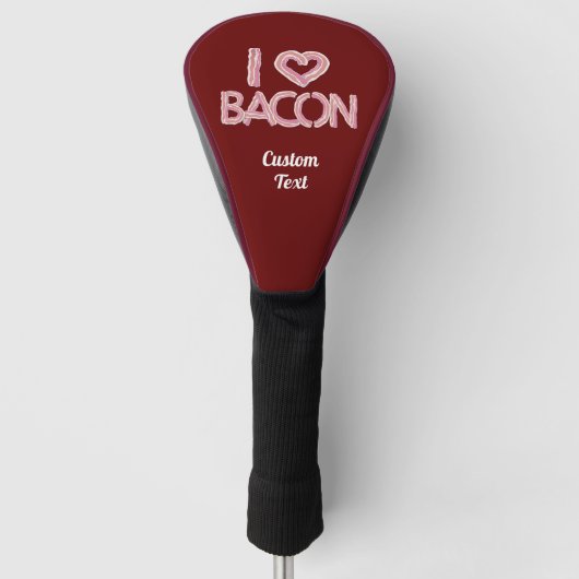 I Love Bacon Golfheadcover (Voorkant)