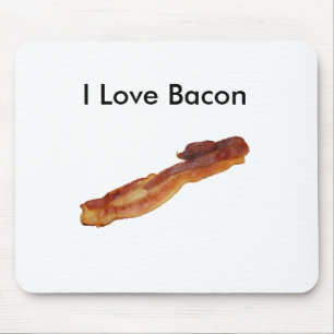 I Love Bacon Mousepad Muismat