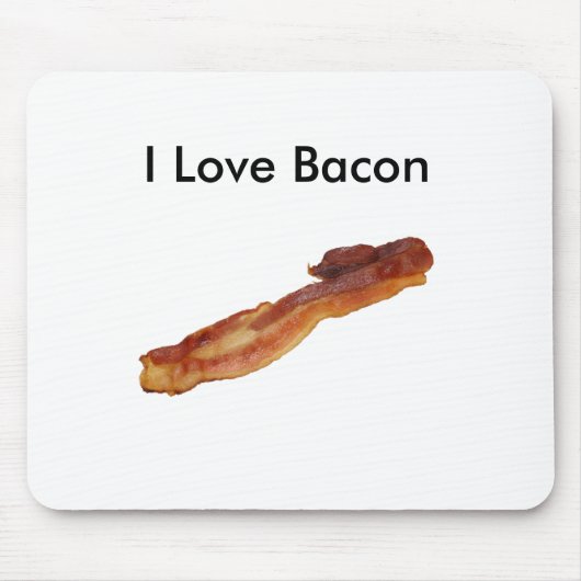 I Love Bacon Mousepad Muismat (Voorkant)