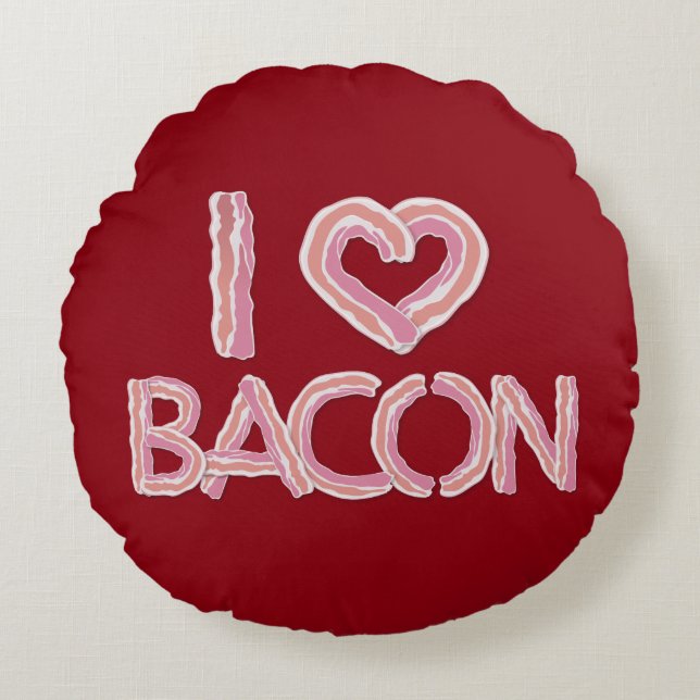 I Love Bacon Rond Kussen (Voorkant)