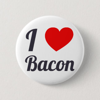 I Love Bacon Ronde Button 5,7 Cm