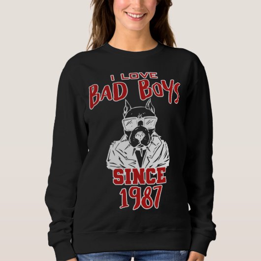 I love bad boys since 1987 trui (Voorkant)