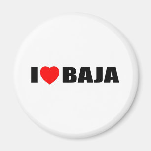 I Love Baja Magneet