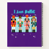 I Love Ballet Nutcrackers Notitieboek (Achterkant)