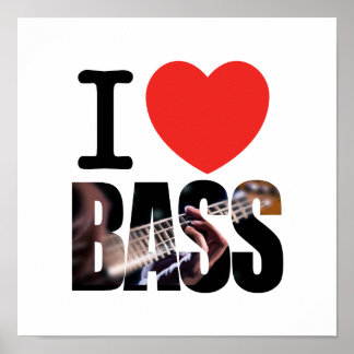 I Love Bass Poster