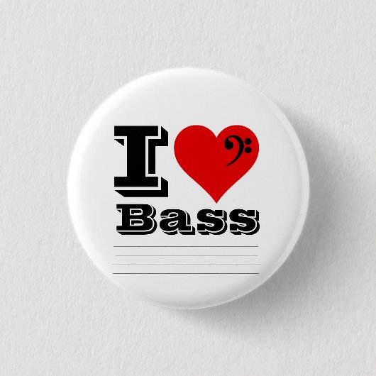 I Love Bass Ronde Button 3,2 Cm (Voorkant)