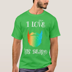 I Love Beard Hipster Friend Love Partner 1 T-shirt