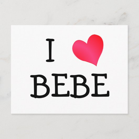 I Love Bebe Briefkaart (Voorkant)