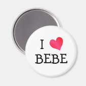 I Love Bebe Magneet (Voorkant / Achterkant)