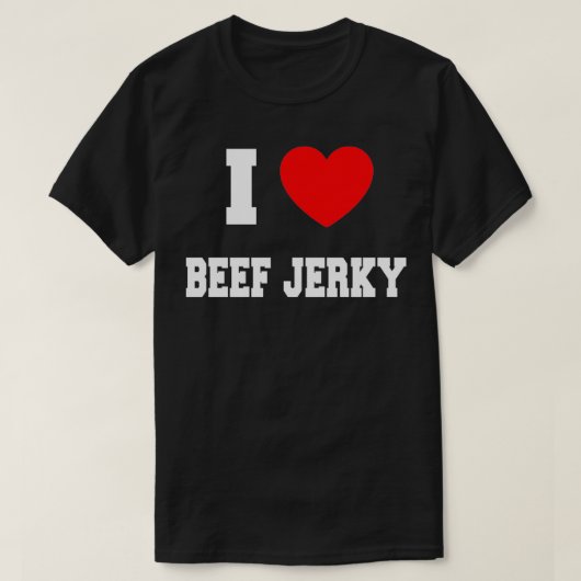 I Love beef jerky T-shirt (Design voorkant)