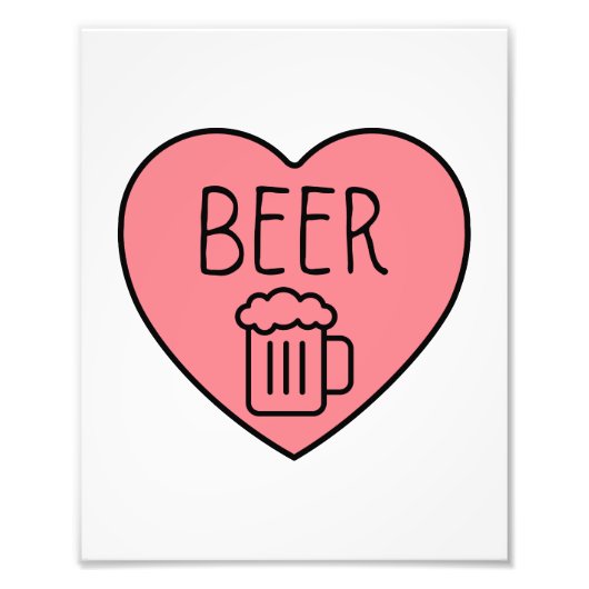 I Love Beer Heart Foto Afdruk (Voorkant)