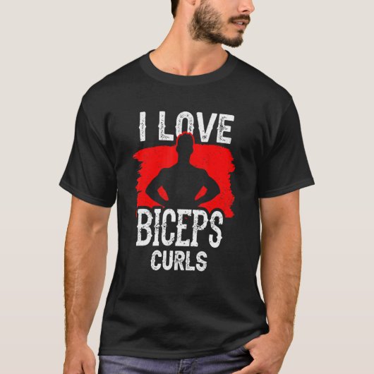 I Love Biceps Curls Workout Gezegden Musea T-shirt (Voorkant)