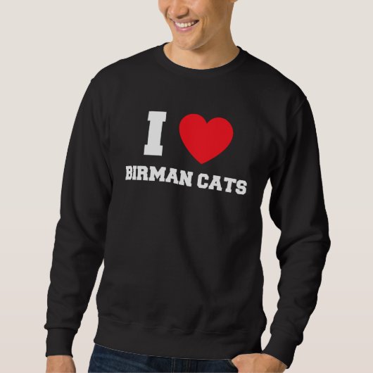 I Love Birman Cats Trui (Voorkant)