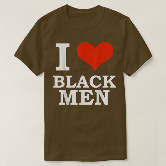 I Love Black Men Black is Beautiful Black Pride Me T-shirt (Design voorkant)