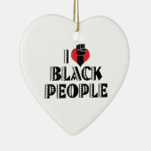 I Love Black People Ornament (Rechts)