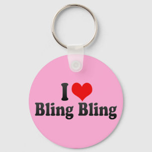 I Love Bling Bling Sleutelhanger