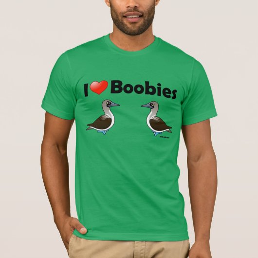 I Love Blue-footed Boobies T-shirt (Voorkant)