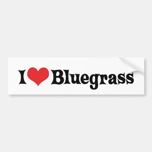 I Love Bluegrass Bumper Sticker (Devant)